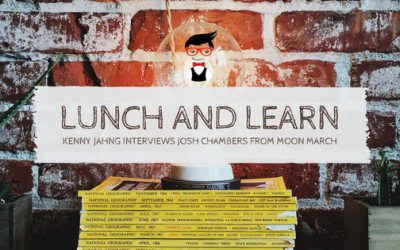 Lunch & Learn // Kenny Jahng interviews Josh Chambers of Moon March