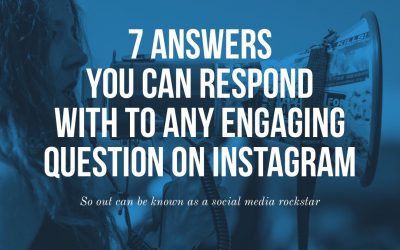 7 Answers You Can Respond With To Any Engaging Question On Instagram: