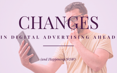 Lunch and Learn Episode 36 // Changes In Digital Advertising Ahead (and Happening NOW)