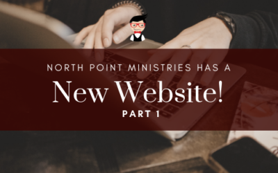 Lunch and Learn // Episode 38 North Point Ministries Has a New Website! Part I