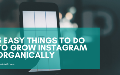 5 Simple Things To Do To Grow Instagram Organically