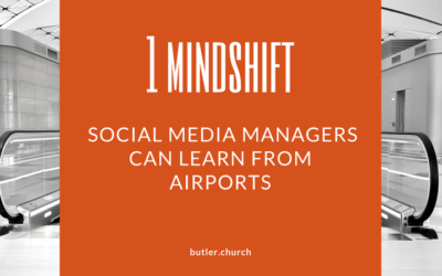 1 Mindshift Social Media Managers Can Learn From Airports